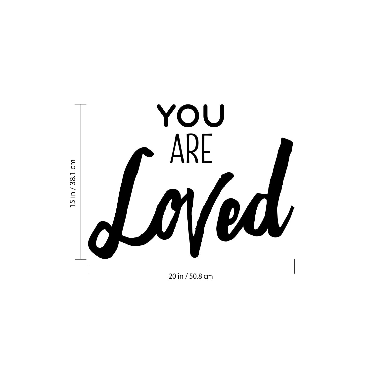 Vinyl Wall Art Decal - You are Loved - 15" x 20" - Inspirational Husband and Wife Bedroom Couples Love Quote Removable Home Decor Wall Sticker Decals