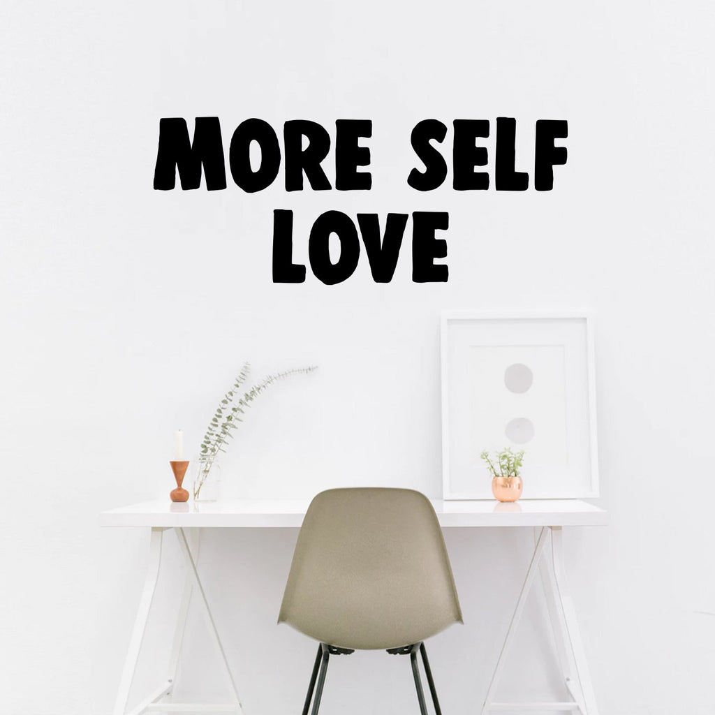 Vinyl Wall Art Decal - More Self Love - 15 x 37" - Inspirational Life Quotes - Living Room Workplace Inspirational Quote Sticker Wall Decals for Home Decor (15" x 37"; Black Text)"