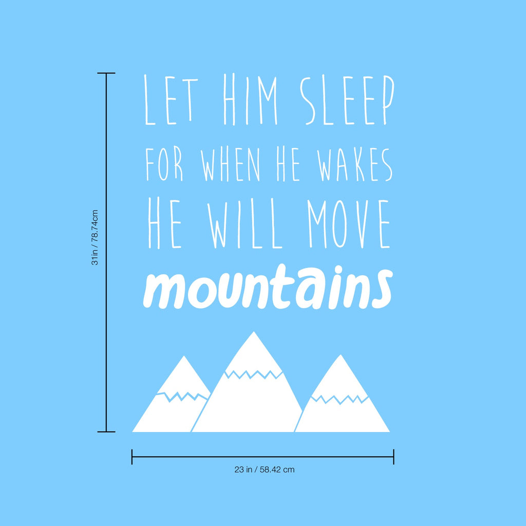 Vinyl Wall Art Decal - Let Him Sleep for When He Wakes He Will Move Mountains - 31 x 23" - Napoleon Quotes Home Bedroom Wall Decor - Inspiring Nursery Playroom Daycare Decals (31" x 23"; Black)"