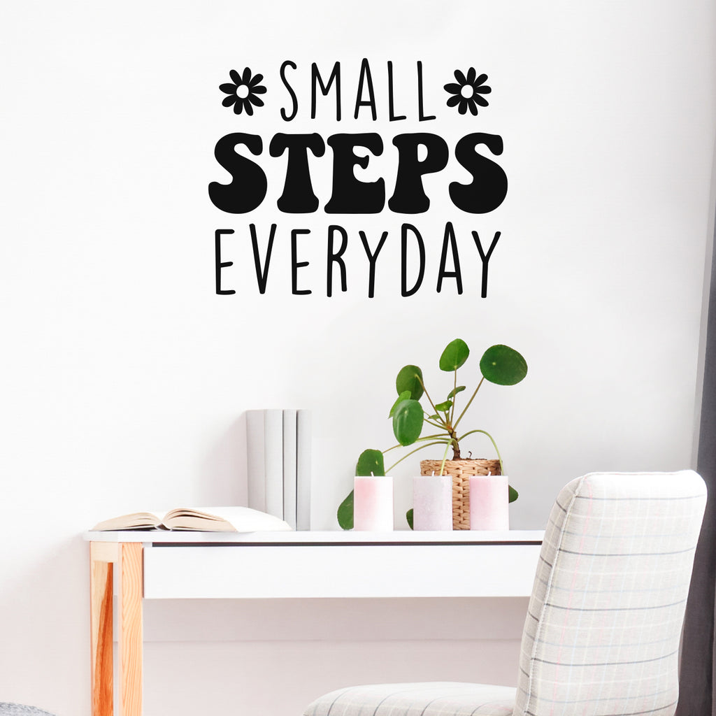 Vinyl Wall Art Decal - Small Steps Everyday - 22 x 27.5" - Trendy Cute inspirational Good Vibes Quote Sticker For Bedroom Closet Living Room Playroom Office School Coffee Shop Classroom Decor (Black)"