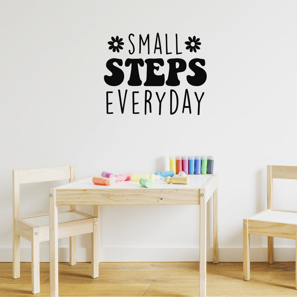 Vinyl Wall Art Decal - Small Steps Everyday - 22 x 27.5" - Trendy Cute inspirational Good Vibes Quote Sticker For Bedroom Closet Living Room Playroom Office School Coffee Shop Classroom Decor (Black)"