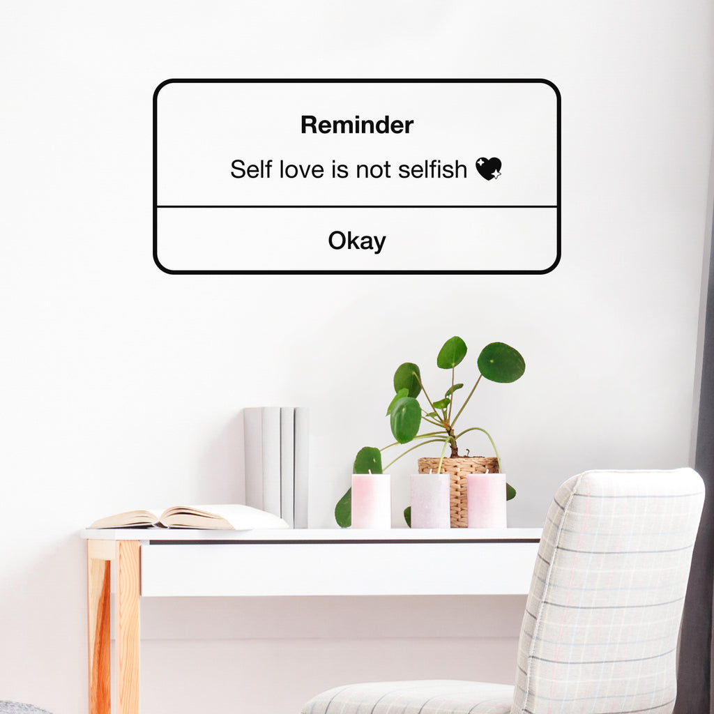 Vinyl Wall Art Decal - Self Love is Not Selfish - 12 x 30" - Cute iPhone Reminder Shape Modern Inspirational Quote Sticker for Home Office Bedroom Closet Bathroom Decor (Black)"