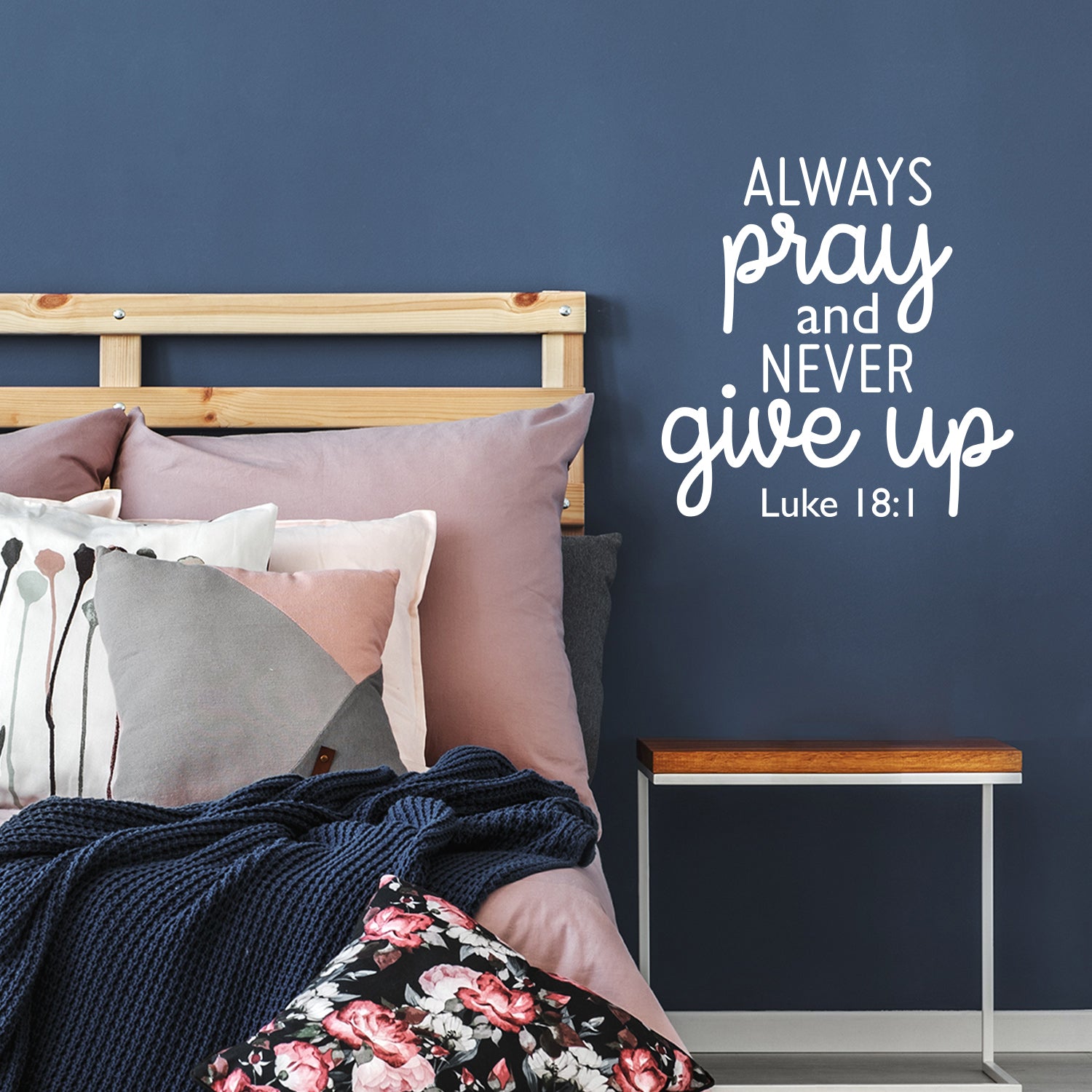 Vinyl Wall Art Decal - Always Pray and Never Give Up - 22.5 x 22" - Modern Inspirational Positive Religious Quote Sticker for Bedroom Home School Office Living Room Kids Room Decor (Black)"