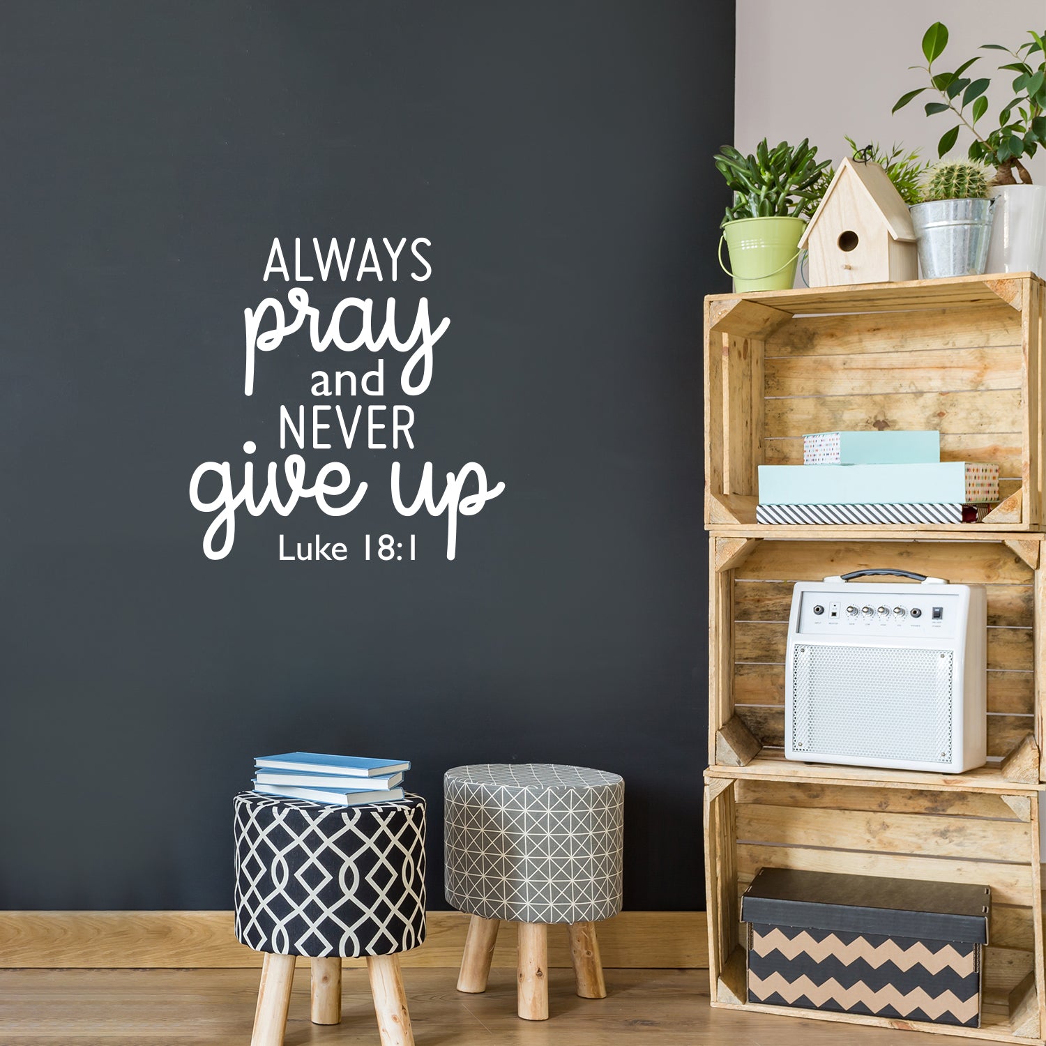 Vinyl Wall Art Decal - Always Pray and Never Give Up - 22.5 x 22" - Modern Inspirational Positive Religious Quote Sticker for Bedroom Home School Office Living Room Kids Room Decor (Black)"
