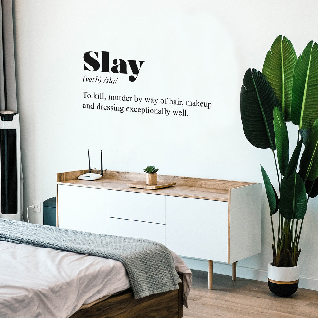 Vinyl Wall Art Decal - Slay. Makeup and Dressing Exceptionally Well - 15 x 34" - Inspirational Minimalist Chic Quote Sticker for Bedroom Closet Living Room Boutique Store Office Coffee Shop (Black)"