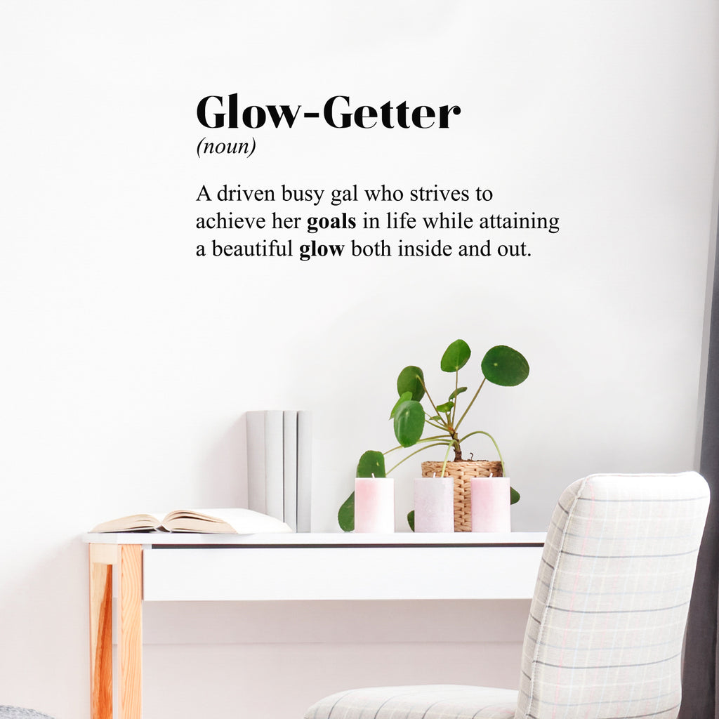 Vinyl Wall Art Decal - Glow-Getter. A gal who strives to Achieve her Goals - 14 x 30" - Cute Inspirational Self Esteem Quote Sticker for Bedroom Closet School Office Boutique Store Decor (Black)"