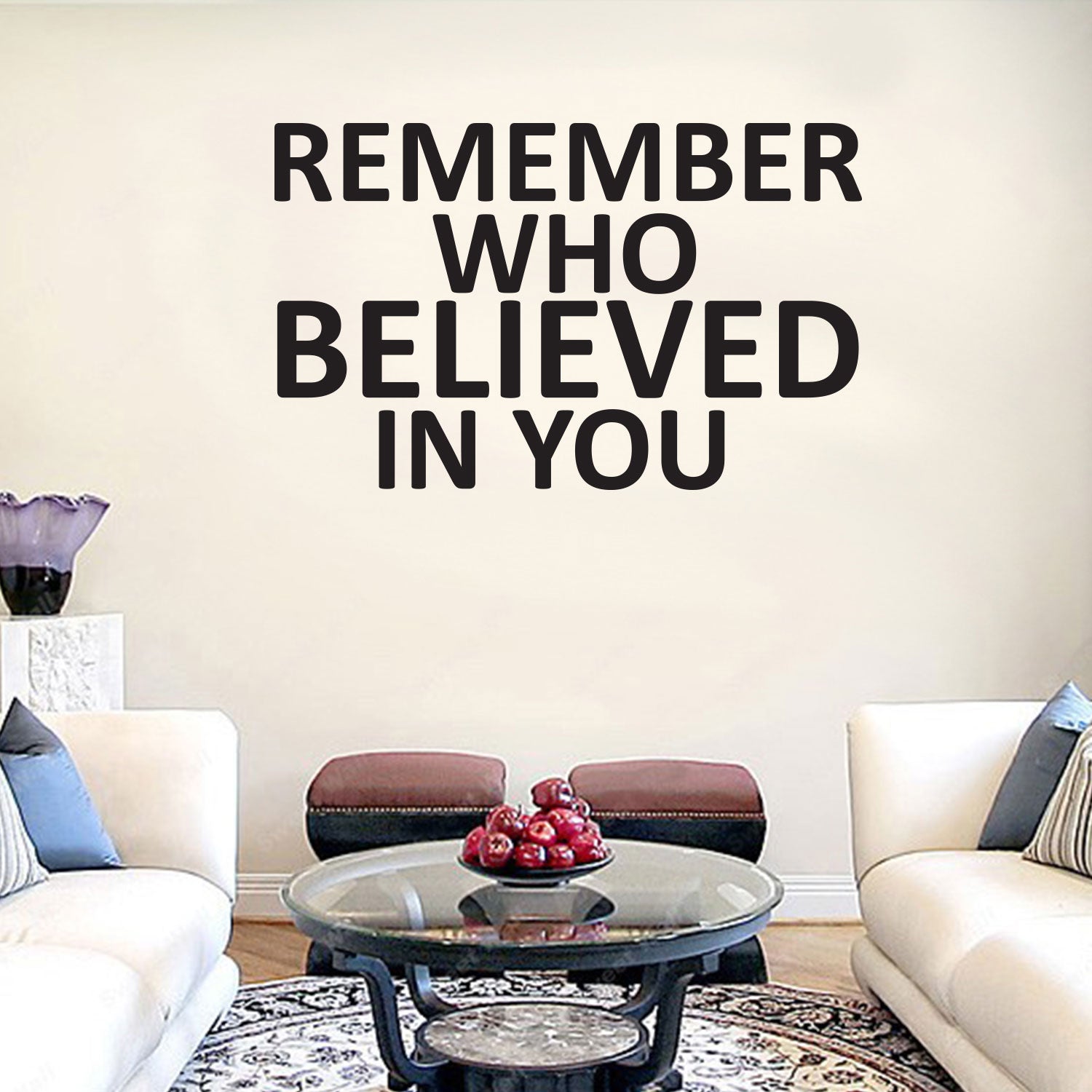 Remember Who Believed in You - Inspirational Quotes Wall Art Vinyl Decal - 12" x 20" - Living Room Motivational Wall Art Decal - Life Quotes Vinyl Sticker Wall Decor - Bedroom Vinyl Stickers Decor 660078092224