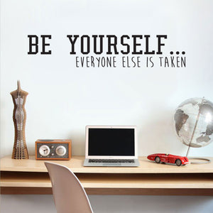 Be Yourself Everyone Else is Taken - Inspirational Quote Wall Art Vinyl Decal - 10" x 47" - Living Room Motivational Wall Art Decal - Life Quote Vinyl Sticker Wall Decor - Bedroom Vinyl Sticker Decor 660078092736