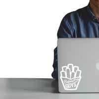 Fries Before Guys - Vinyl Laptop Stickers - 4" x 5" - Removable Vinyl Decals for Computers, Cars, Walls, Journals and Notebooks - Die Cut Vinyl Friendship Quotes 660078096970