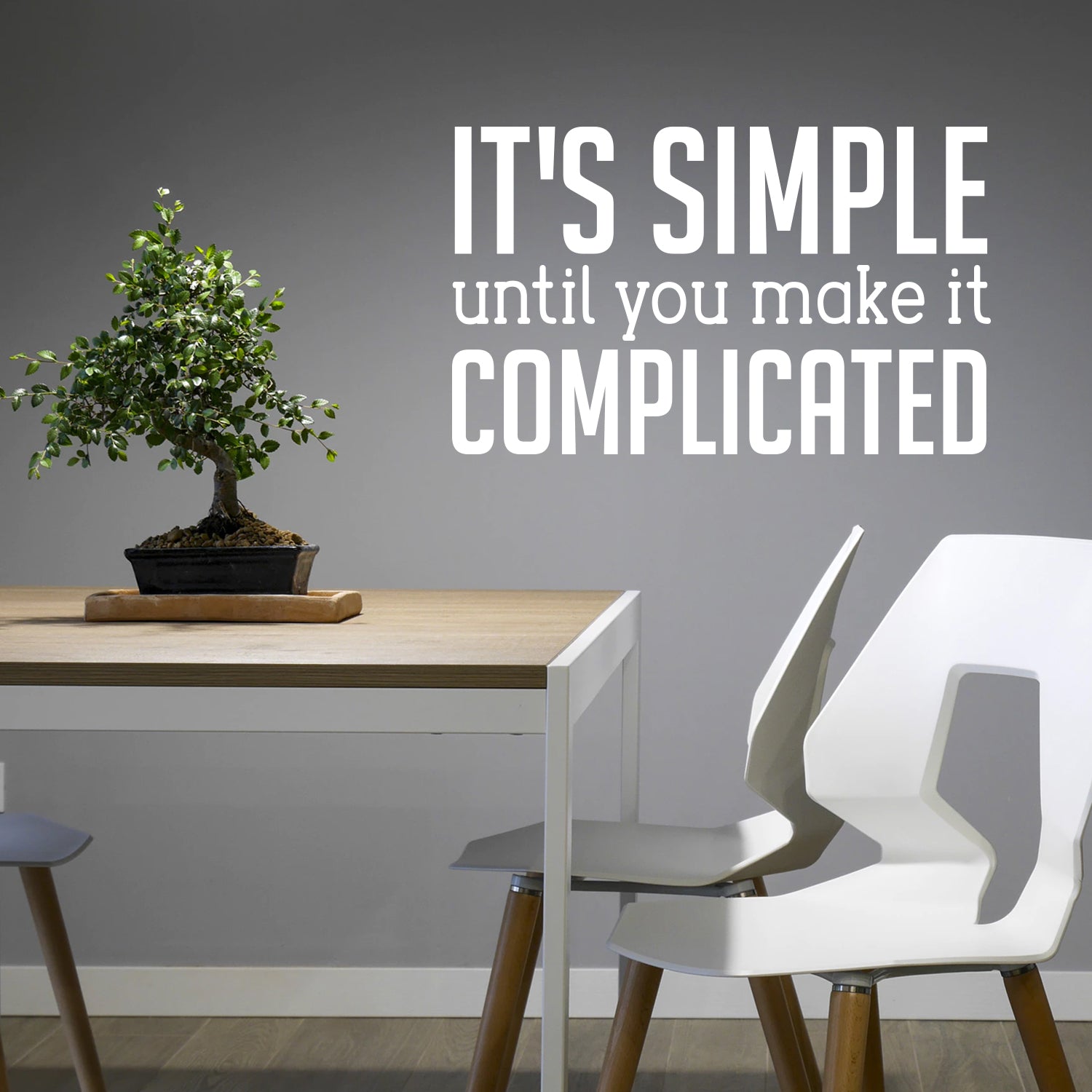 Vinyl Wall Art Decal - It's Simple Until You Make It Complicated - 14" x 23" - Inspirational Workplace Bedroom Apartment Decor Decals - Positive Home Living Room Office Quotes (14" x 23", White) 660078121894