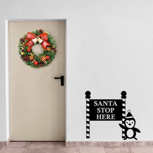 Vinyl Wall Art Decal - Santa Stop with Penguin Sign - 23" x 26" - Holiday Seasonal Sticker - Indoor Outdoor Home Apartment Office Wall Door Window Bedroom Workplace Decor Decals (23" x 26", Black) 660078128145