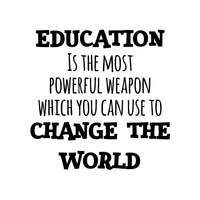 Education is The Most Powerful Weapon Which You Can Use to Change The World - 23" x 23" - Motivational Quote - Living Room Bedroom Home School Wall Decor Removable Sticker 660078115312