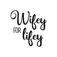 Vinyl Wall Art Decal - Wifey for Lifey - 2.5" x 4" Each - Unique Modern Cursive Bride Wife Decor for Wedding Day Shoes Reception Dance Heels Big Day Photography Accessories - UPC 660078146200