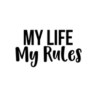 My Life My Rules Inspirational Quote Decor - Wall Art Decal 16" x 30" Decoration Vinyl Sticker - Life Quotes Wall Decal - Bedroom Living Room Vinyl Wall Art Stickers 660078089057