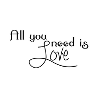 All you need is Love - 23" x 11" - the beatles inspired cute decal