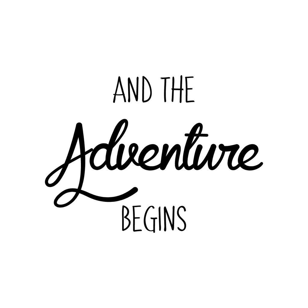 and The Adventure Begins - Inspirational Quotes Decor - Wall Art Decal 17" x 23" Decoration Wall Art - Bedroom Living Room Wall Decor - Trendy Vinyl Stickers 660078089668