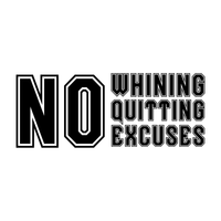 Vinyl Wall Art Decal - No Whining No Quitting No Excuses - 9" x 23" - Motivational Workout Gym and Fitness Quote Sticker - Peel and Stick Wall Home Living Room Bedroom Decor 660078120200