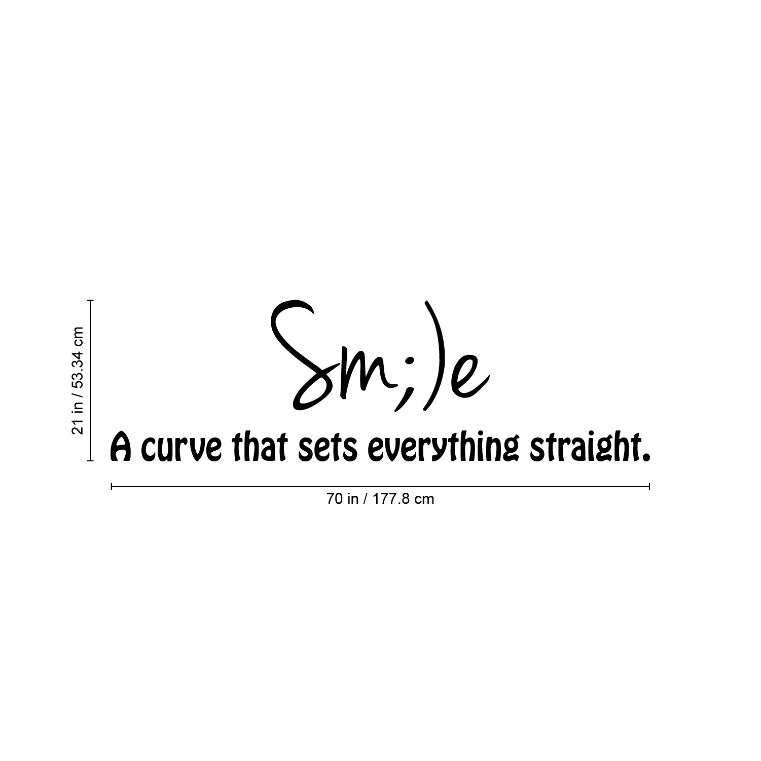 Vinyl Wall Art Decal - Smile, A Curve That Sets Everything Straight - 21" x 70" - Inspirational Modern Home Bedroom Office Decor - Positive Trendy Work Living Room Apartment Quote