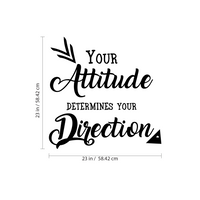 Your Attitude Determines Your Direction - Inspirational Quote - Wall Art Decal - 23" x 23" - Motivational Life Quotes Vinyl Decal - Bedroom Wall Decoration - Living Room Wall Art Vinyl Decor