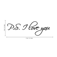 P.S I love you..- Size 23"x 8" -  Vinyl Wall Decal Sticker Art for Bedroom or Door
