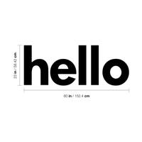 Vinyl Art Wall Decals - Hello Greeting - 60" x 23" Decorative Door Mural - Removable Wall Sticker Decal for Home Decor - Business Office - Bedroom Living Room Vinyl Stencil Adhesive 660078107324