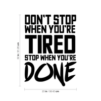 Don't Stop When You're Tired Stop When You're Done - 23" x 32" - Inspirational Gym Quotes - Wall Art Vinyl Decal - 32" x 23" Decoration Vinyl Sticker - Home Gym Wall Decor - Fitness Quote Decal 660078089613
