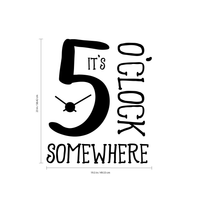 Vinyl Wall Art Decal - It's 5 O'Clock Somewhere - 23" x 19.5" - Funny Adult Humor Quotes Home Bedroom Living Room Wall Decor - Witty Office Workplace After Work Decor Sticker 660078119495