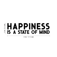 Vinyl Wall Art Decal - Happiness is A State of Mind - 10" x 40" - Motivational Quote Living Room Bedroom Home Office Business School Wall Decor Door Mural - Trendy Modern Wall Sticker Decals 660078115275