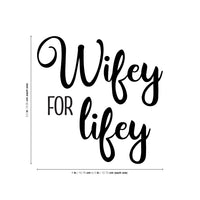 Vinyl Wall Art Decal - Wifey for Lifey - 2.5" x 4" Each - Unique Modern Cursive Bride Wife Decor for Wedding Day Shoes Reception Dance Heels Big Day Photography Accessories - UPC 660078146200