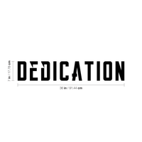 DEDICATION Inspirational Quote - 36" x 7" - Decoration Vinyl Sticker - Life Quotes Vinyl Decal - Gym Wall Vinyl Sticker