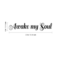 Printique Awake my Soul - 22" x 4" - Vinyl Wall or Mirror Decal Sticker Art