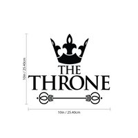 The Throne - Toilet Lid Sign - 10" x 10" - Bathroom Vinyl Decal - Funny Quotes Bathroom Decorations - Waterproof Vinyl Stickers 660078089392
