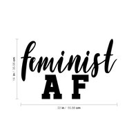 Feminist AF Quote - Wall Art Decal - 22" x 14" - Feminism Vinyl Wall Art - Inspirational Women Empowerment - Girl Power Novelty Gift - Bedroom Living Room Wall Art 660078088944