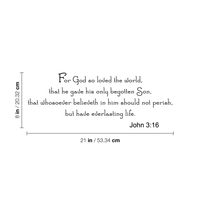 John 3:16 Religious Inspirational Bible Verse 21"-8"