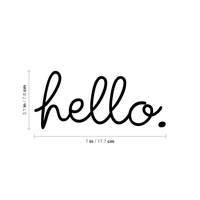 Hello - Wall Art Decal - 3.1" x 7" - Decoration Vinyl Sticker - Hello Quote Lettering - Removable Waterproof Sticker - Door Vinyl Decal Sign 660078089484