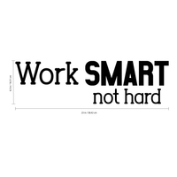 Vinyl Wall Art Decal - Work Smart Not Hard - 6.5" x 23" - Positive Modern Life Quotes for Business Workplace Bedroom Decoration - Motivational Wall Home Office Decor Stickers 660078119969