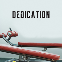 DEDICATION Inspirational Quote - 36" x 7" - Decoration Vinyl Sticker - Life Quotes Vinyl Decal - Gym Wall Vinyl Sticker