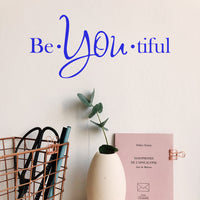 Vinyl Wall Art Decal - Be-You-Tiful - 6" x 15" - Trendy Women's Inspirational Decoration Quote - Motivational Home Apartment Door Window Living Room Bedroom Mirror Fashion Sticker