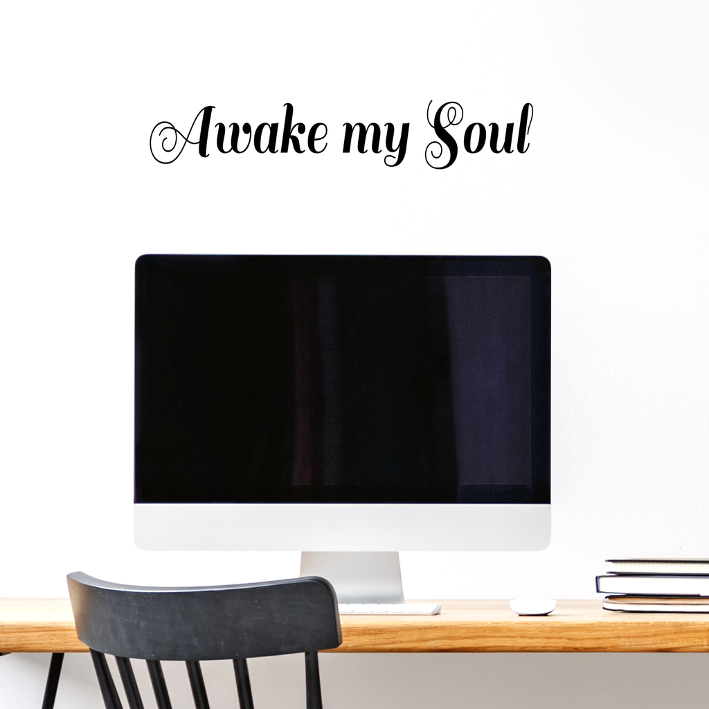 Printique Awake my Soul - 22" x 4" - Vinyl Wall or Mirror Decal Sticker Art