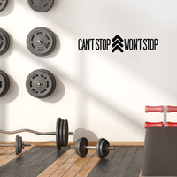 Vinyl Wall Art Decal - Can't Stop Won't Stop - 9" x 40" - Urban Modern Quote for Home Living Room Bedroom Sticker - Trendy Peel and Stick Bold Statement for Office Business Workplace Decor 660078119419