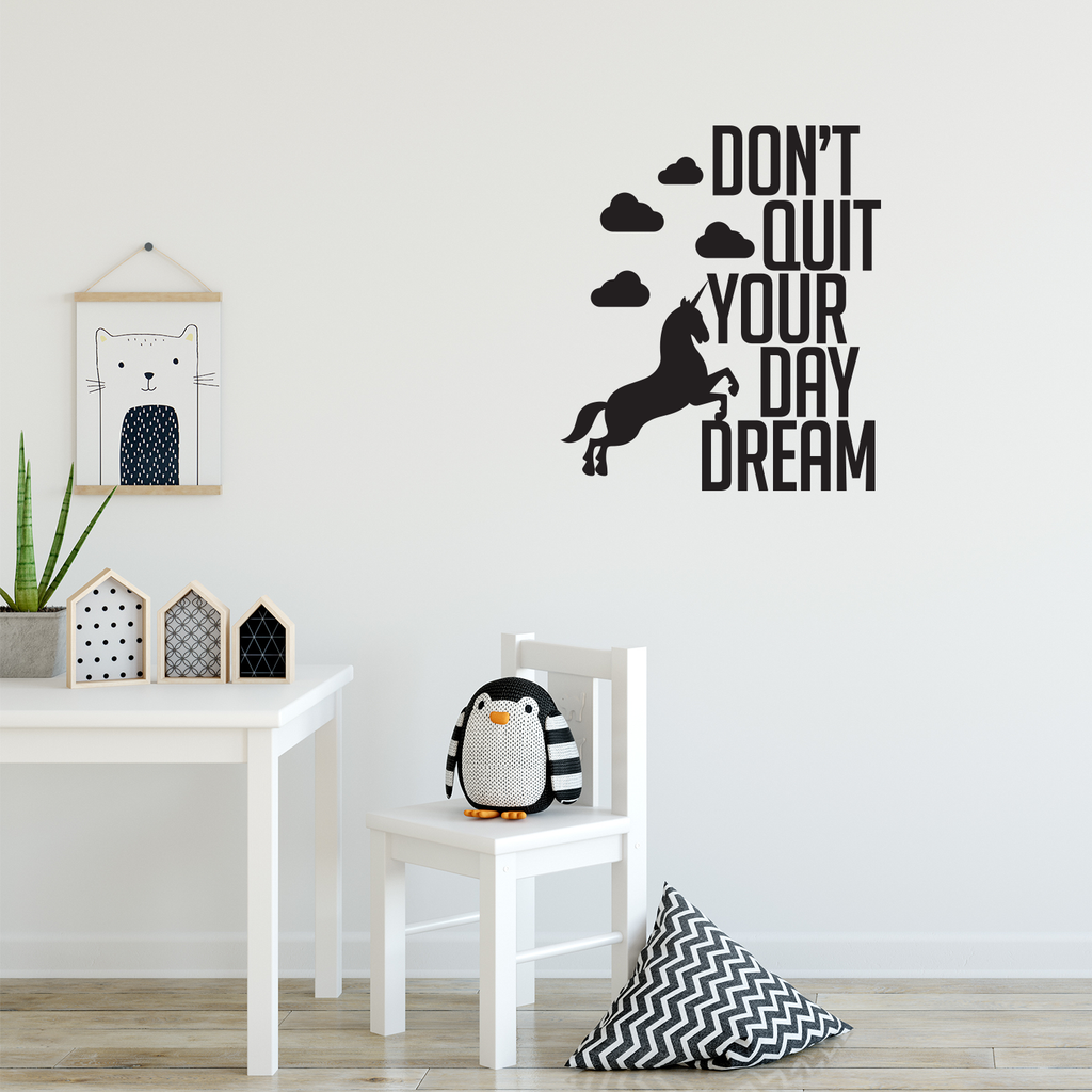 Don't Quit Your Daydream - 22" x 25" - Inspirational Life Quotes -  Bedroom Living Room Wall Decor - Apartment Wall Decoration - Unicorn Gifts 660078089255