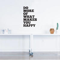 Do More of What Makes You Happy - Motivational Life Quotes - Wall Art Decal 37" x 23" Decoration Wall Art Vinyl Sticker - Bedroom Living Room Wall Decor 660078089071