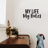 My Life My Rules Inspirational Quote Decor - Wall Art Decal 16" x 30" Decoration Vinyl Sticker - Life Quotes Wall Decal - Bedroom Living Room Vinyl Wall Art Stickers 660078089057