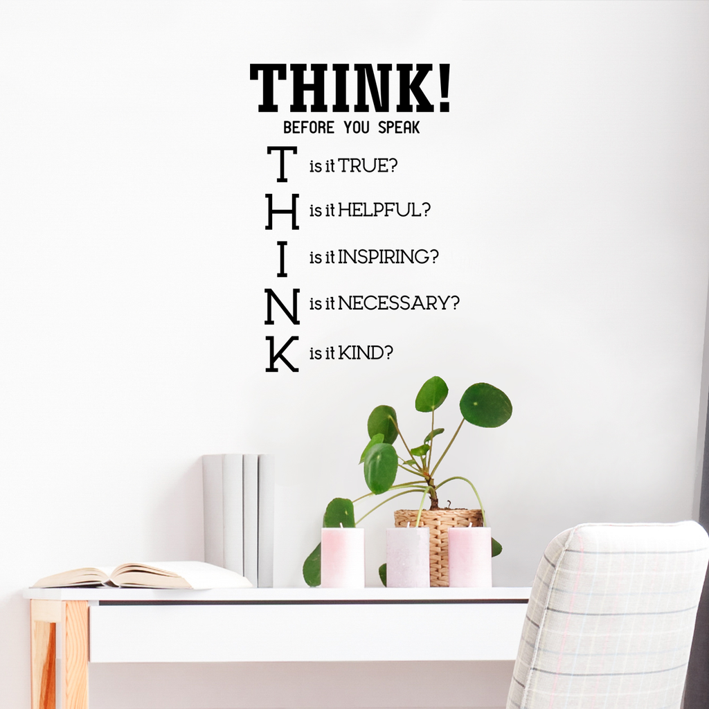 Think! Before You Speak - Inspirational Quotes Wall Art Vinyl Decal - 23" x 34" Decoration Vinyl Sticker - Motivational Wall Art Decal - Bedroom Living Room Decor - Trendy Wall Art