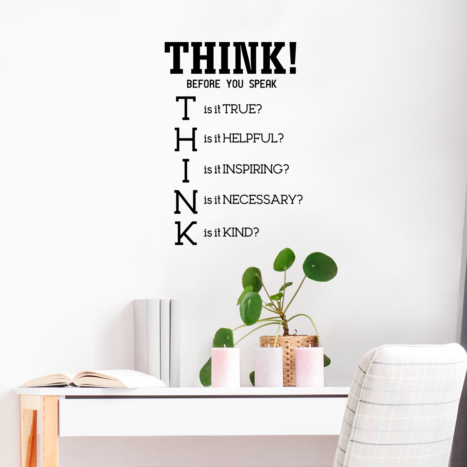 Think! Before You Speak - Inspirational Quotes Wall Art Vinyl Decal - 23" x 34" Decoration Vinyl Sticker - Motivational Wall Art Decal - Bedroom Living Room Decor - Trendy Wall Art