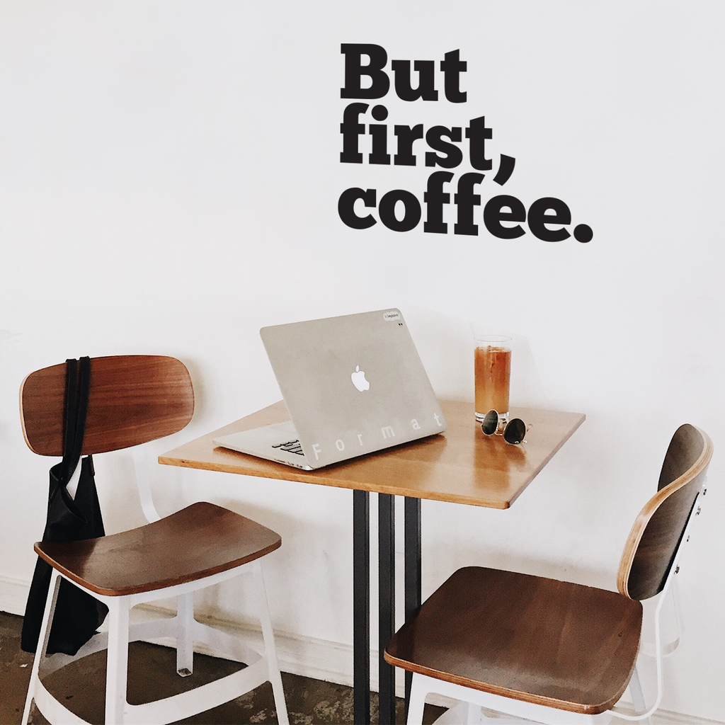 But First, Coffee. - Wall Art Decal 18" x 20" - Cafe Wall Decor - Peel Off Vinyl Stickers for Walls - Cute Vinyl Decal Decor - Coffee Lovers Gifts - Coffee Wall Art Decoration - Kitchen Wall Decor 660078089385
