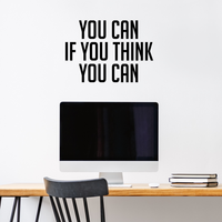 Vinyl Wall Art Decal - You Can If You Think You Can - 15.5" x 23" - Positive Fitness Healthy Home Bedroom Decor - Motivational Apartment Living Room Workplace Office Decals 660078119464