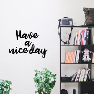 Vinyl Wall Art Decals - Have A Nice Day - 17" x 23" - Trendy Home Living Room Bedroom Workplace Decor Stickers - Modern Positive Quotes Apartment Work Office Adhesive Decals 660078119785