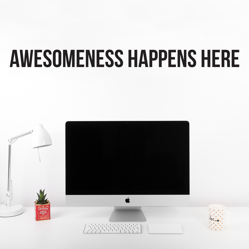 Awesomeness Happens Here - 60" x 5" - Inspirational Life Quotes Wall Art Vinyl Decal