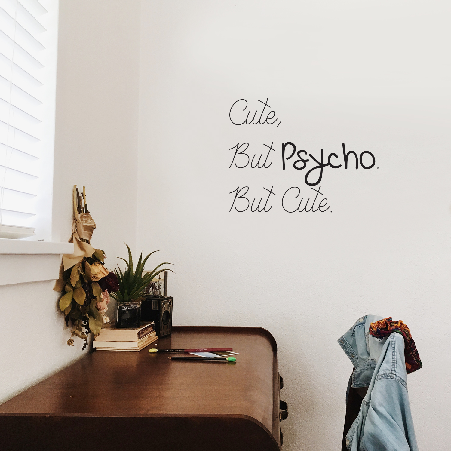 Cute But Psycho But Cute - Funny Quotes Wall Art Vinyl Decal - 20" X 26" Fashion Decoration Vinyl Sticker - Motivational Wall Art Decal - Bedroom Living Room Decor - Trendy Wall Art 660078091005